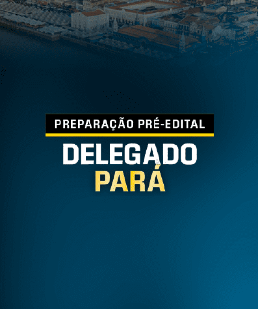 SITE Preparação pré-edital delegado pará