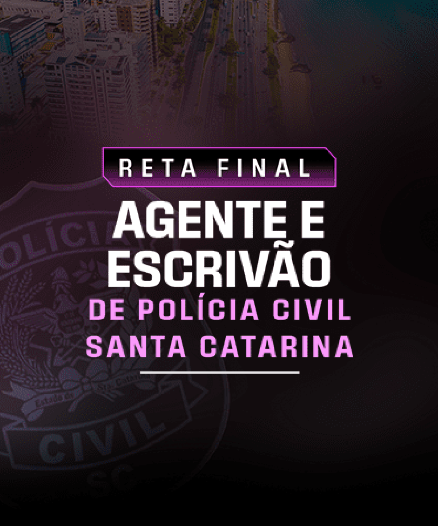 site Reta final Agente e Escrivão de Polícia - PCSC