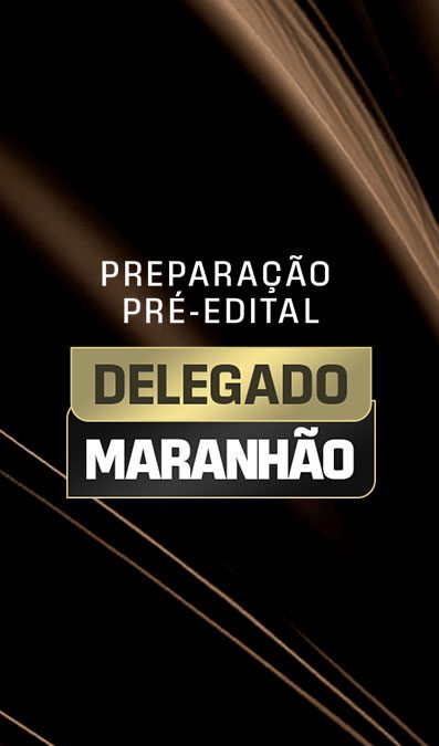 PREPARAÇÃO DELEGADO MARANHÃO (1)3 - Banner Curso Thumb