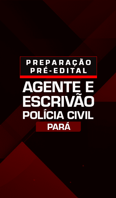 site PRÉ EDITAL AGENTE E ESCRIVÃO DE POLÍCIA CIVIL PARÁ
