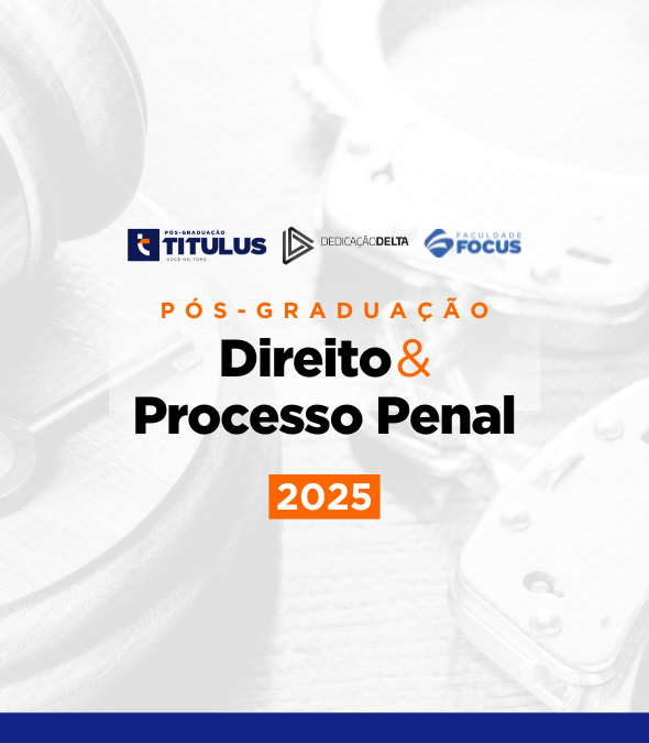 Pós-graduação Direito e Processo Penal - Banner Curso Destaques (590 x 675 px)