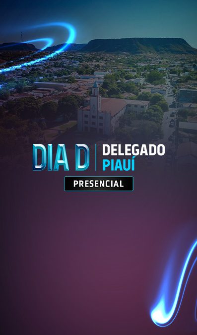 site Dia D Delegado Piauí Presencial