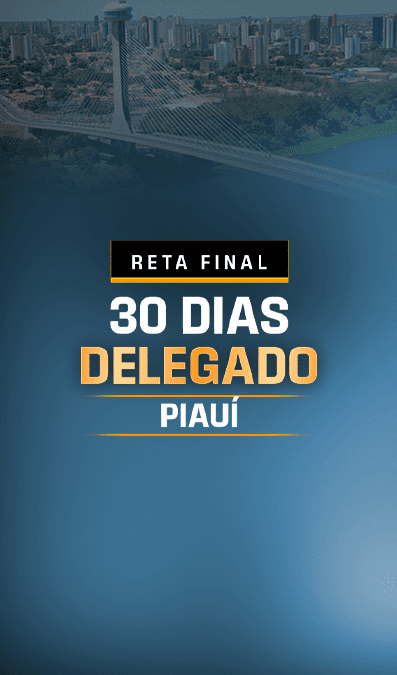 site Reta final 30 dias delegado piauí