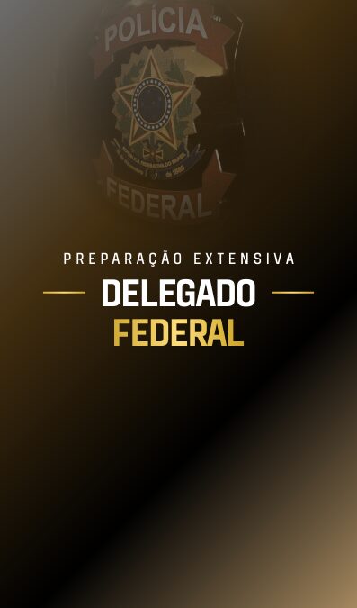 site extensiva delegado federal