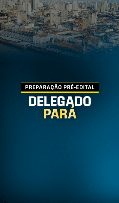 SITE Preparação pré-edital delegado pará