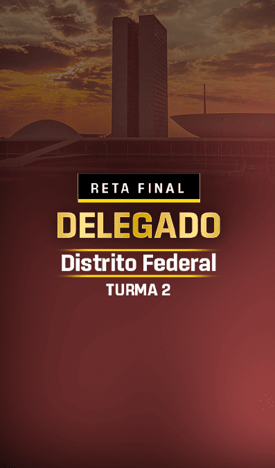 SITE Reta final Delegado Distrito Federal TURMA 2