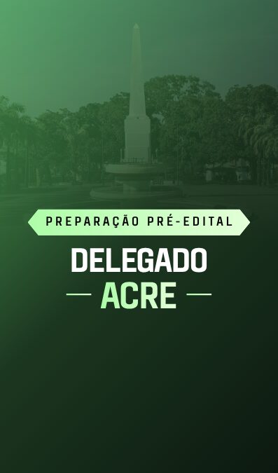 site Preparação Pré-Edital Delegado Acre